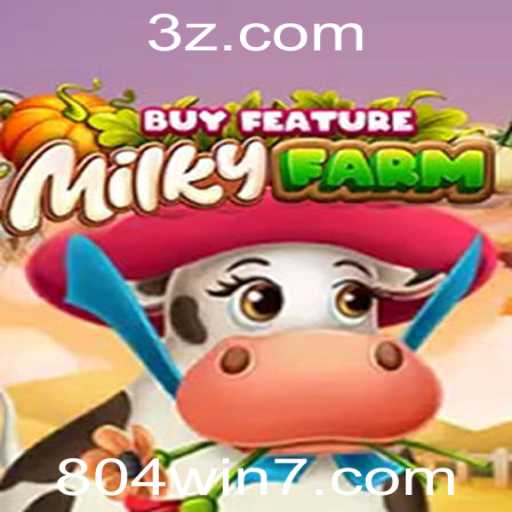 Descubra o Fascinante Mundo de MilkyFarmBuyFeature com 804win